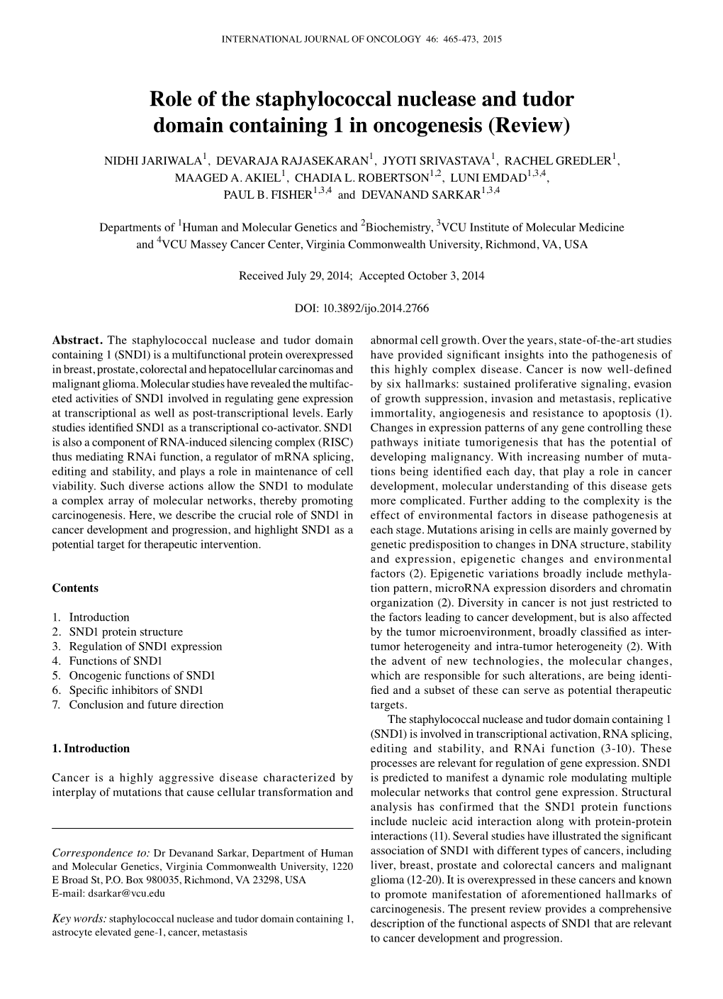 Role of the Staphylococcal Nuclease and Tudor Domain Containing 1 in Oncogenesis (Review)