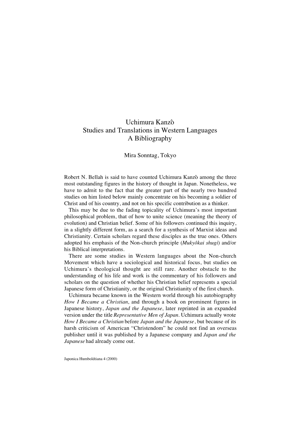 Uchimura Kanzô Studies and Translations in Western Languages. a Bibliography