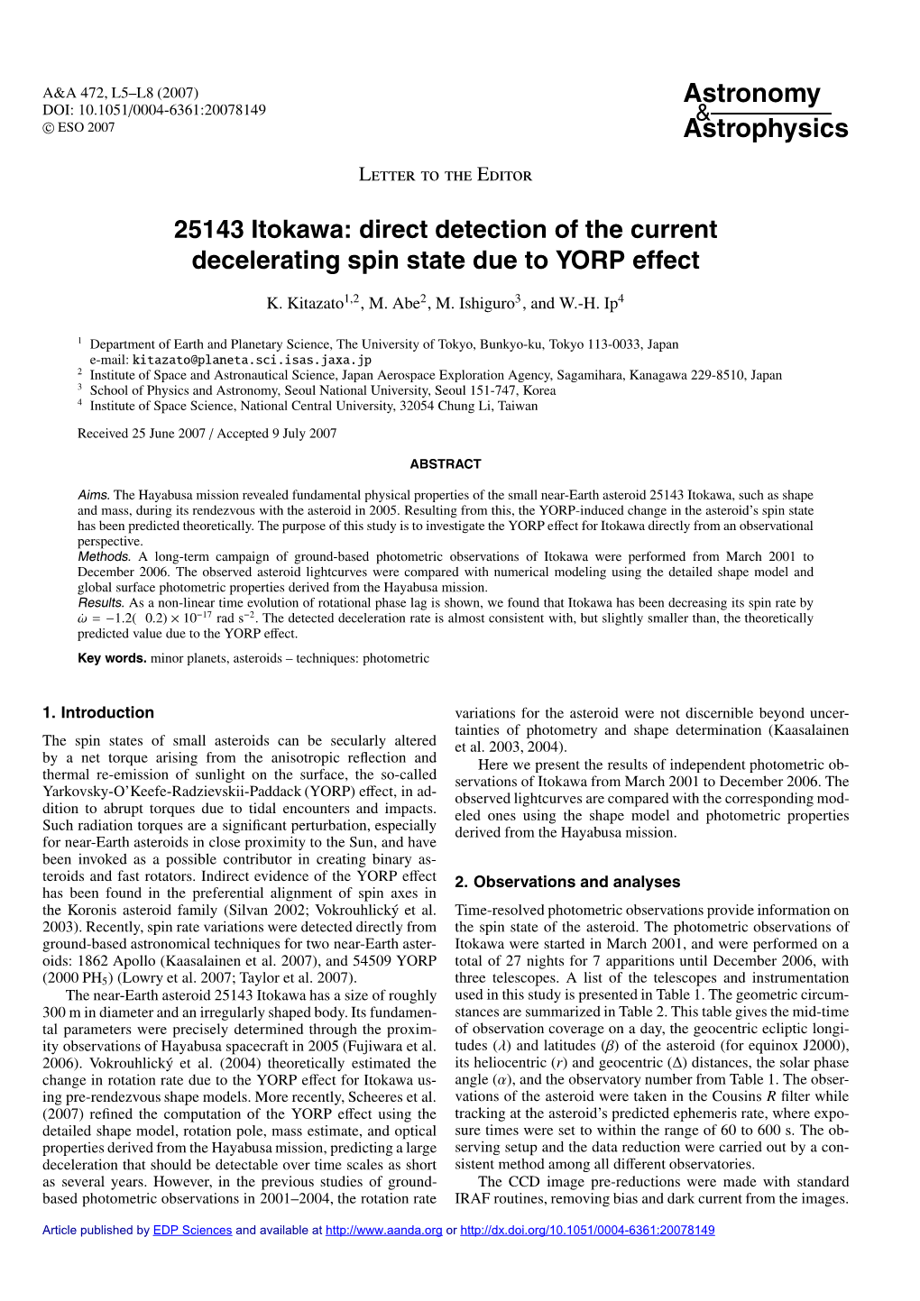 25143 Itokawa: Direct Detection of the Current Decelerating Spin State Due to YORP Effect