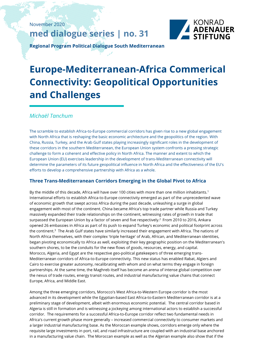 Europe-Mediterranean-Africa Commerical Connectivity: Geopolitical Opportunities and Challenges