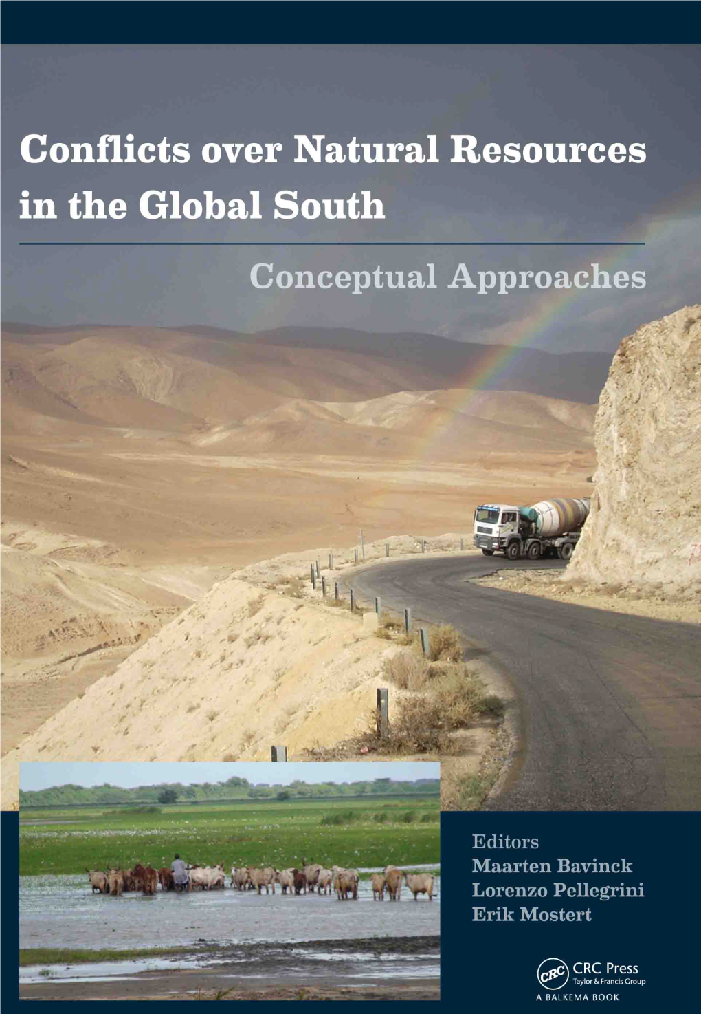 Conflicts Over Natural Resources in the Global South – Conceptual Approaches