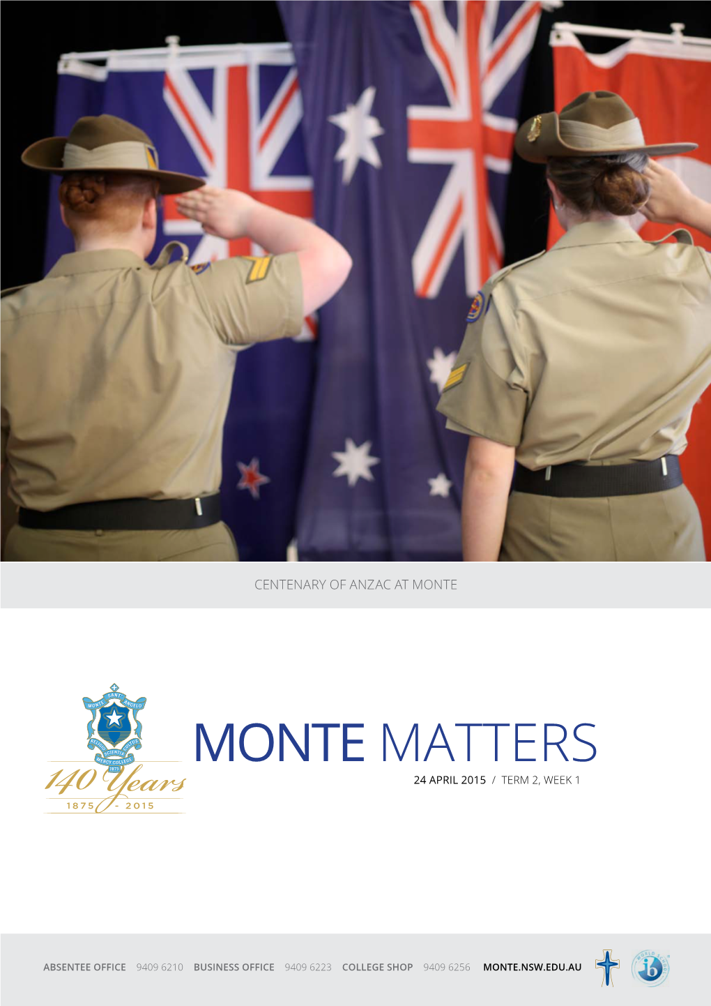 Monte Matters 24 April 2015 / Term 2, Week 1