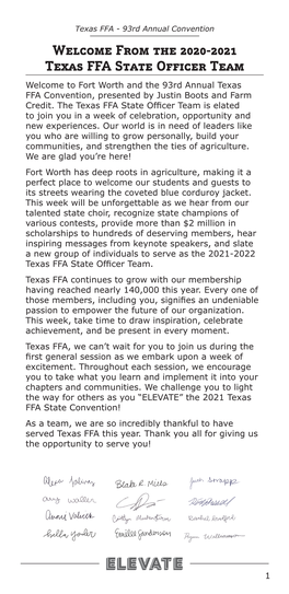 Welcome from the 2020-2021 Texas FFA State Officer Team Welcome to Fort Worth and the 93Rd Annual Texas FFA Convention, Presented by Justin Boots and Farm Credit