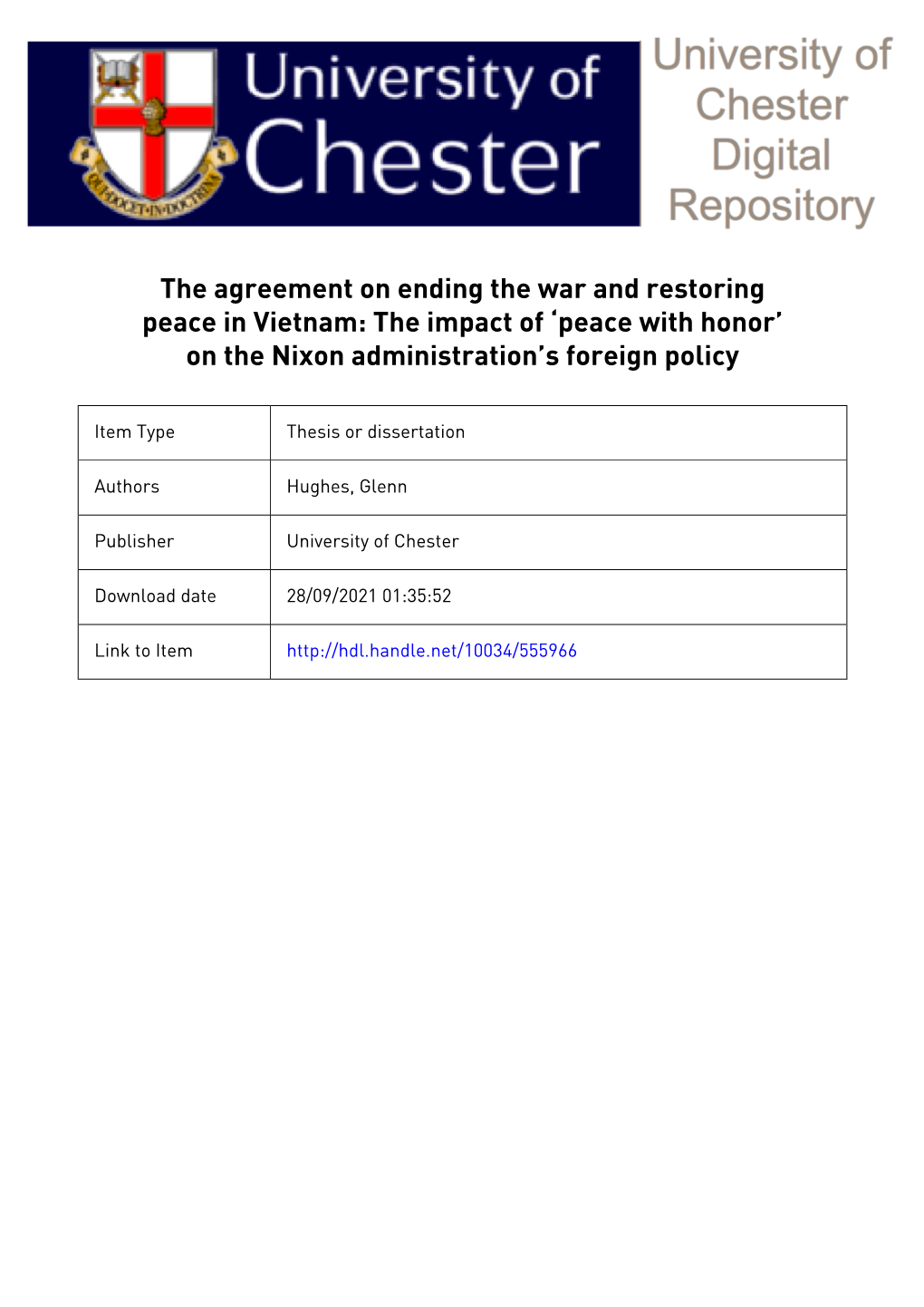 The Agreement on Ending the War and Restoring Peace in Vietnam: the Impact of ‘Peace with Honor’ on the Nixon Administration’S Foreign Policy