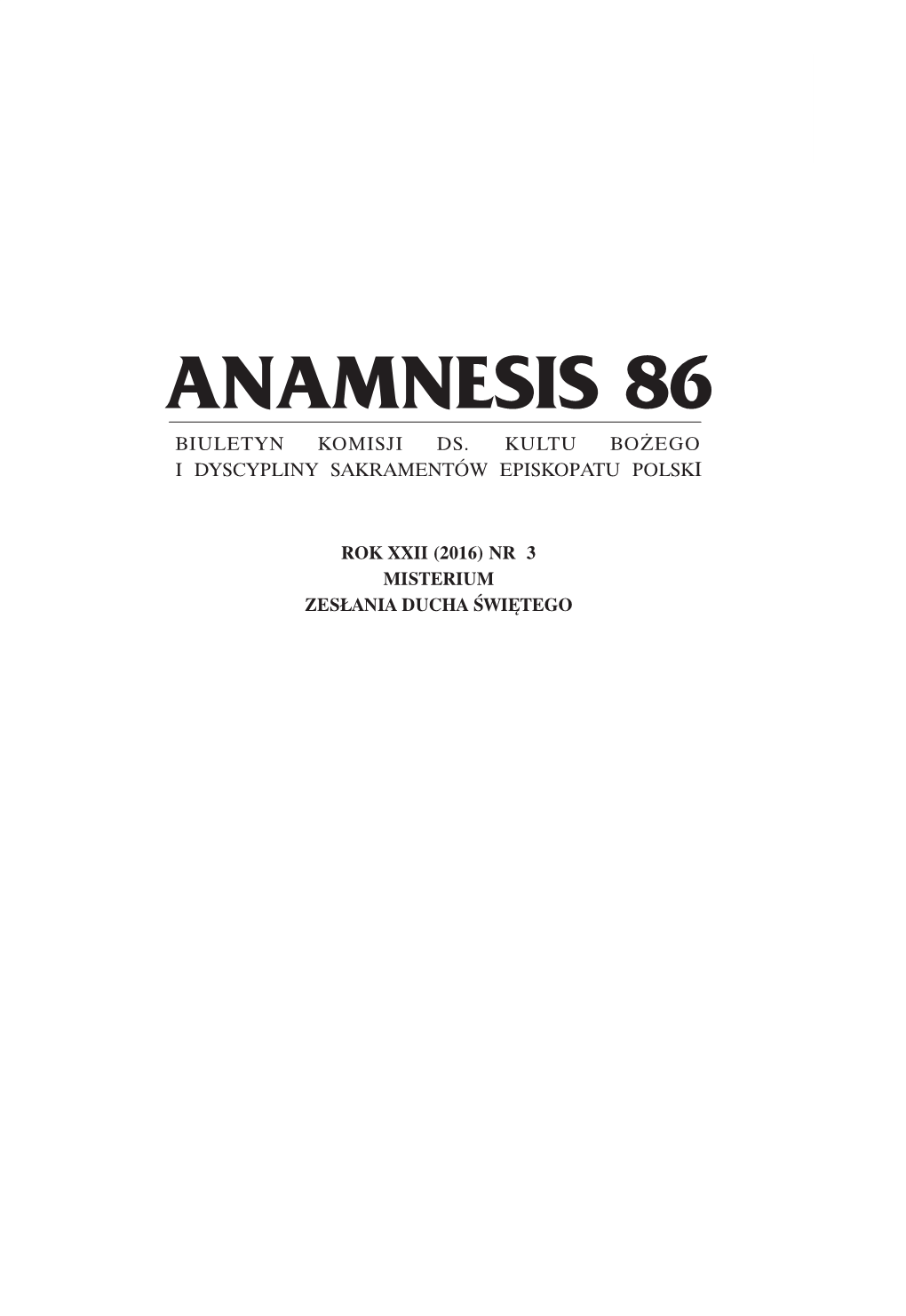 Anamnesis 86 Biuletyn Komisji Ds