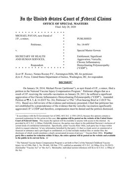 In the United States Court of Federal Claims OFFICE of SPECIAL MASTERS Filed: July 28, 2020