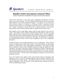 Speaker Motors and Passive Crossover Filters a Study of the Performance of Loudspeakers in the Presence of Other Reactive Components