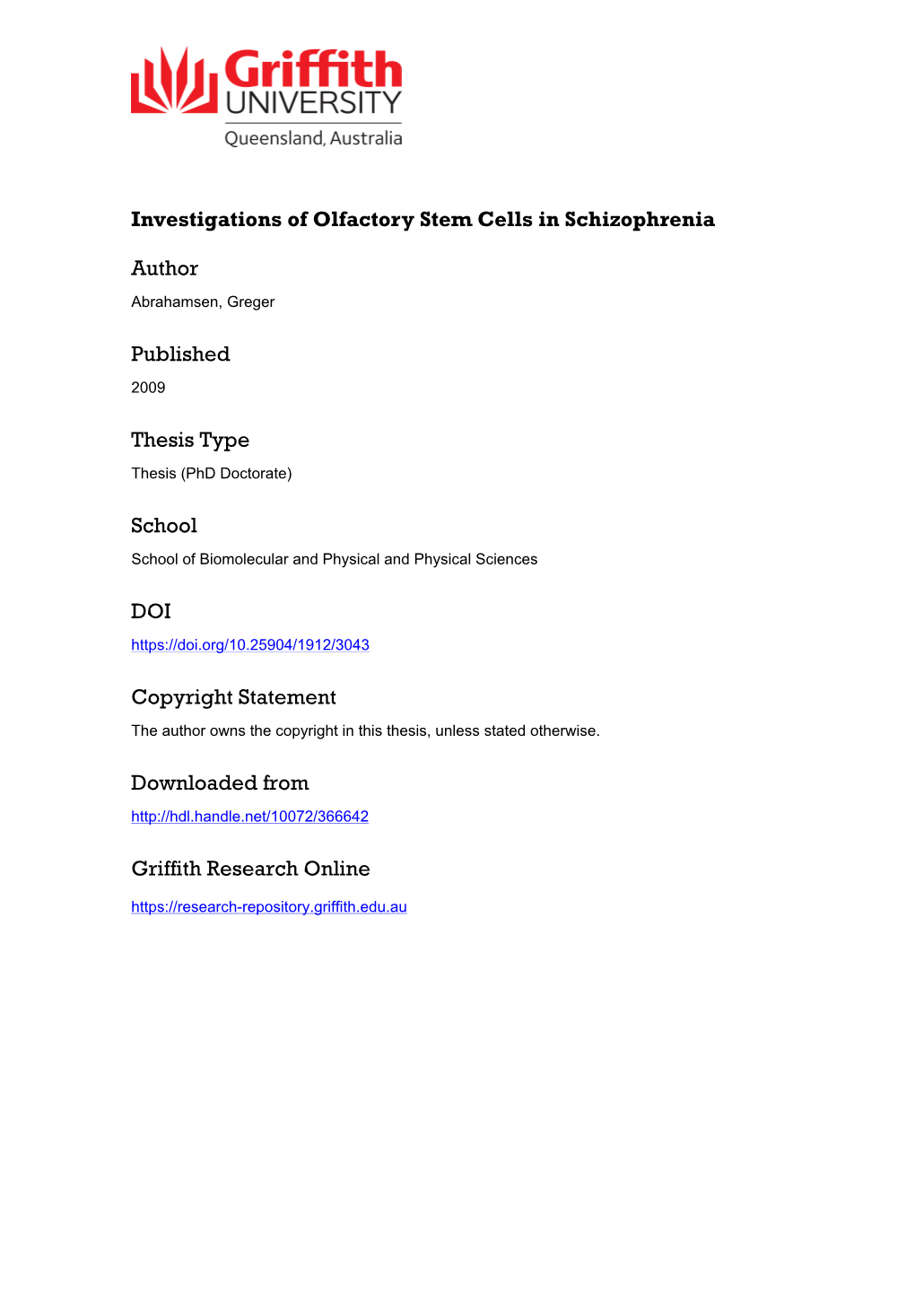 Investigations of Olfactory Stem Cells As a Model for Schizophrenia