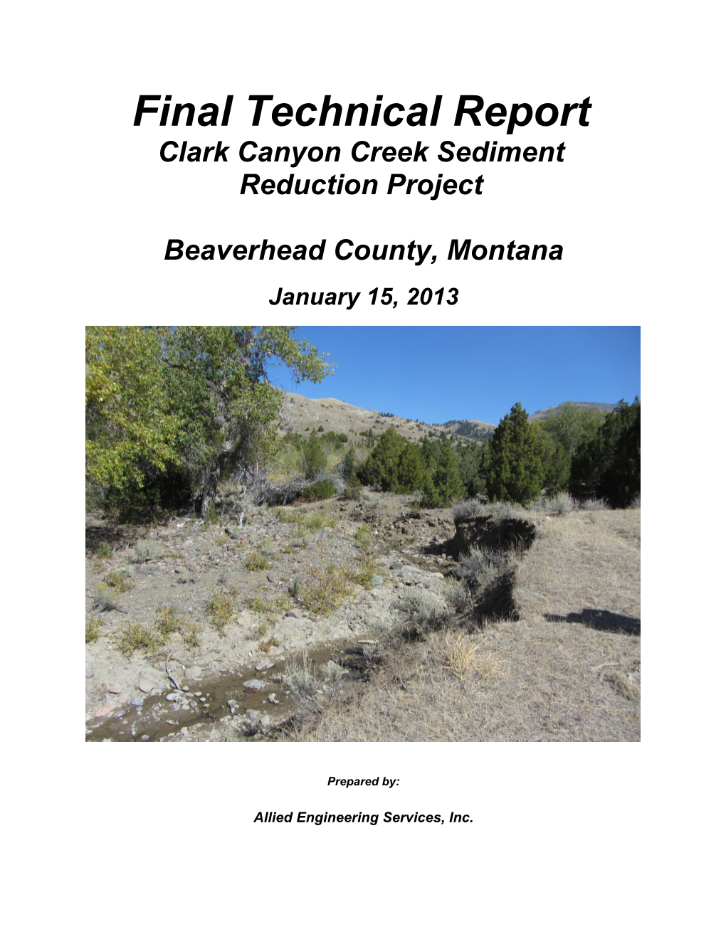 Final Technical Report Clark Canyon Creek Sediment Reduction Project