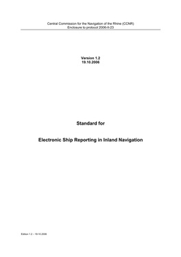 Standard for Electronic Ship Reporting in Inland Navigation