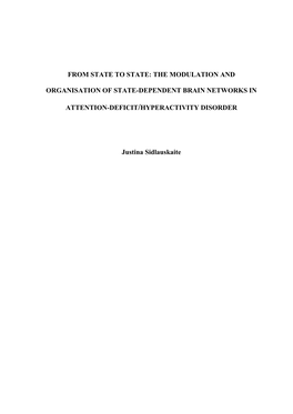 The Modulation and Organisation of State-Dependent Brain Networks in Attention-Deficit/Hyperactivity Disorder