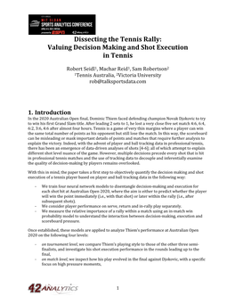 Dissecting the Tennis Rally: Valuing Decision Making and Shot Execution in Tennis