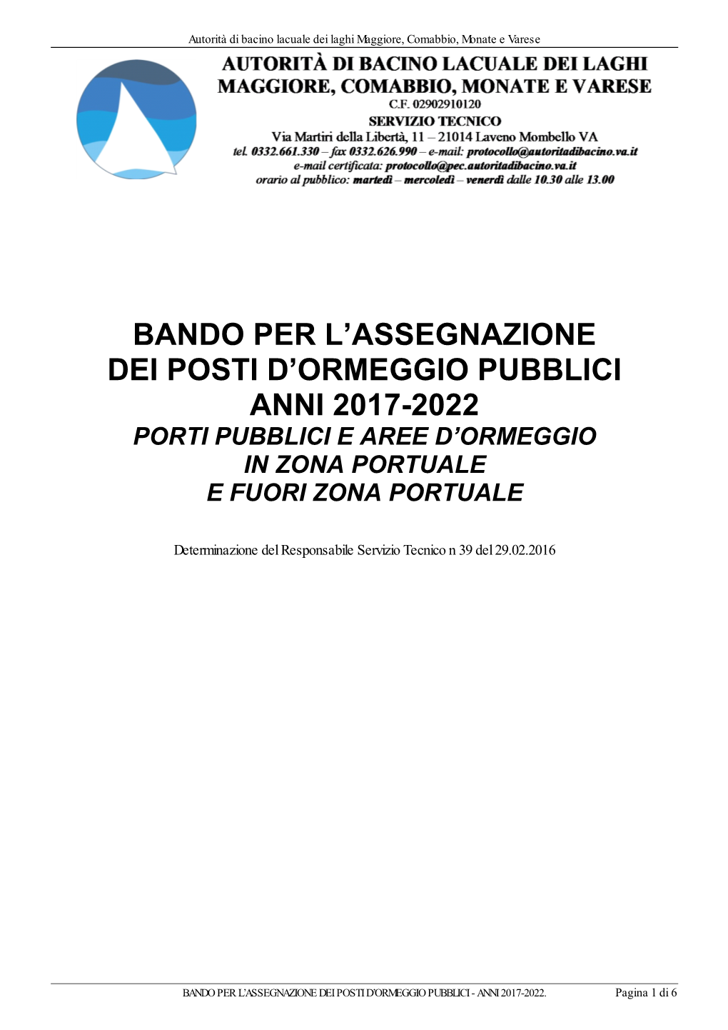 Bando Per L'assegnazione Dei Posti D'ormeggio Pubblici Anni 2017-2022