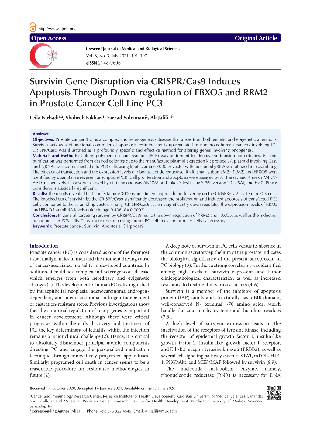 Survivin Gene Disruption Via CRISPR/Cas9 Induces Apoptosis Through Down-Regulation of FBXO5 and RRM2 in Prostate Cancer Cell Line PC3