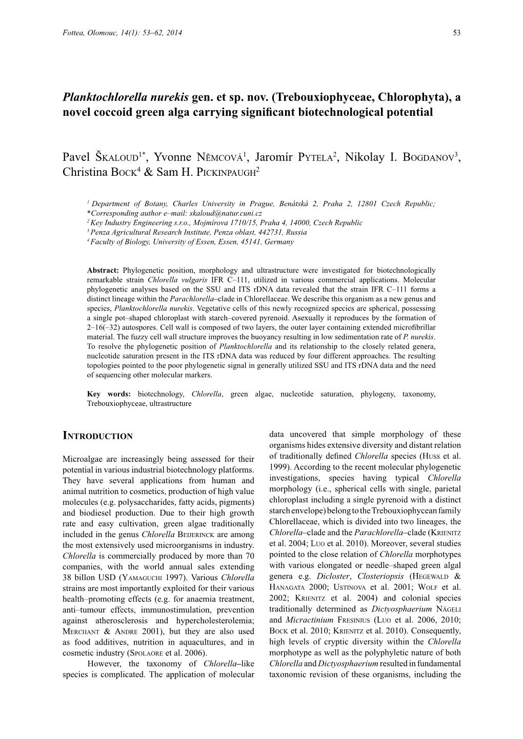 Trebouxiophyceae, Chlorophyta), a Novel Coccoid Green Alga Carrying Significant Biotechnological Potential