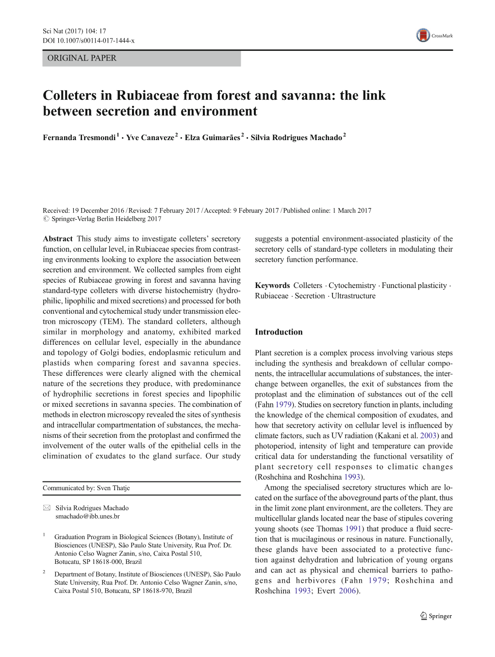 Colleters in Rubiaceae from Forest and Savanna: the Link Between Secretion and Environment