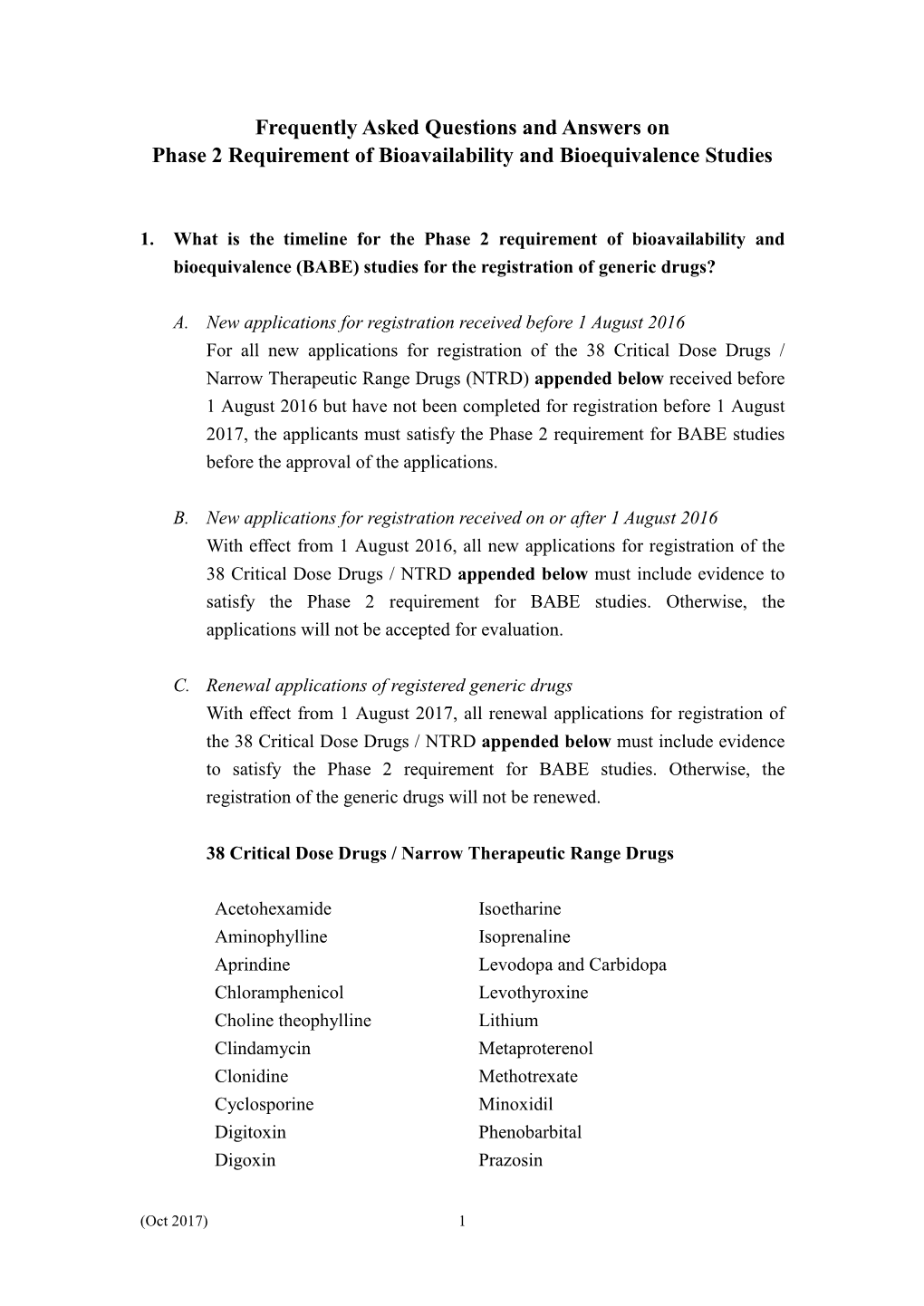 Frequently Asked Questions and Answers on Phase 2 Requirement of Bioavailability and Bioequivalence Studies