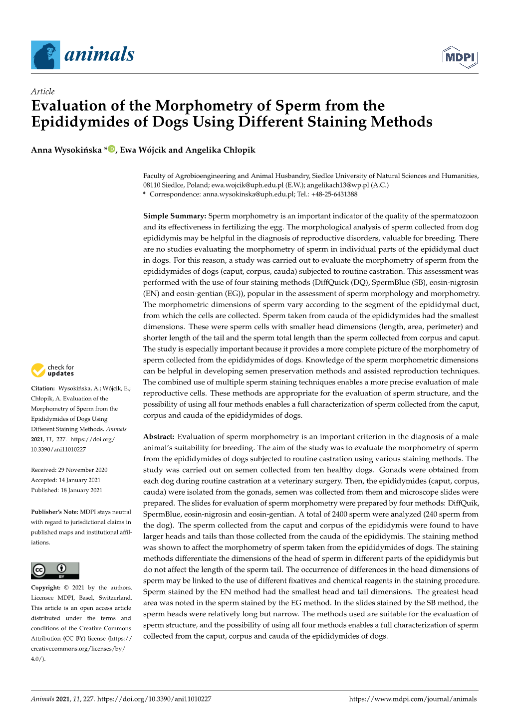 Evaluation of the Morphometry of Sperm from the Epididymides of Dogs Using Different Staining Methods