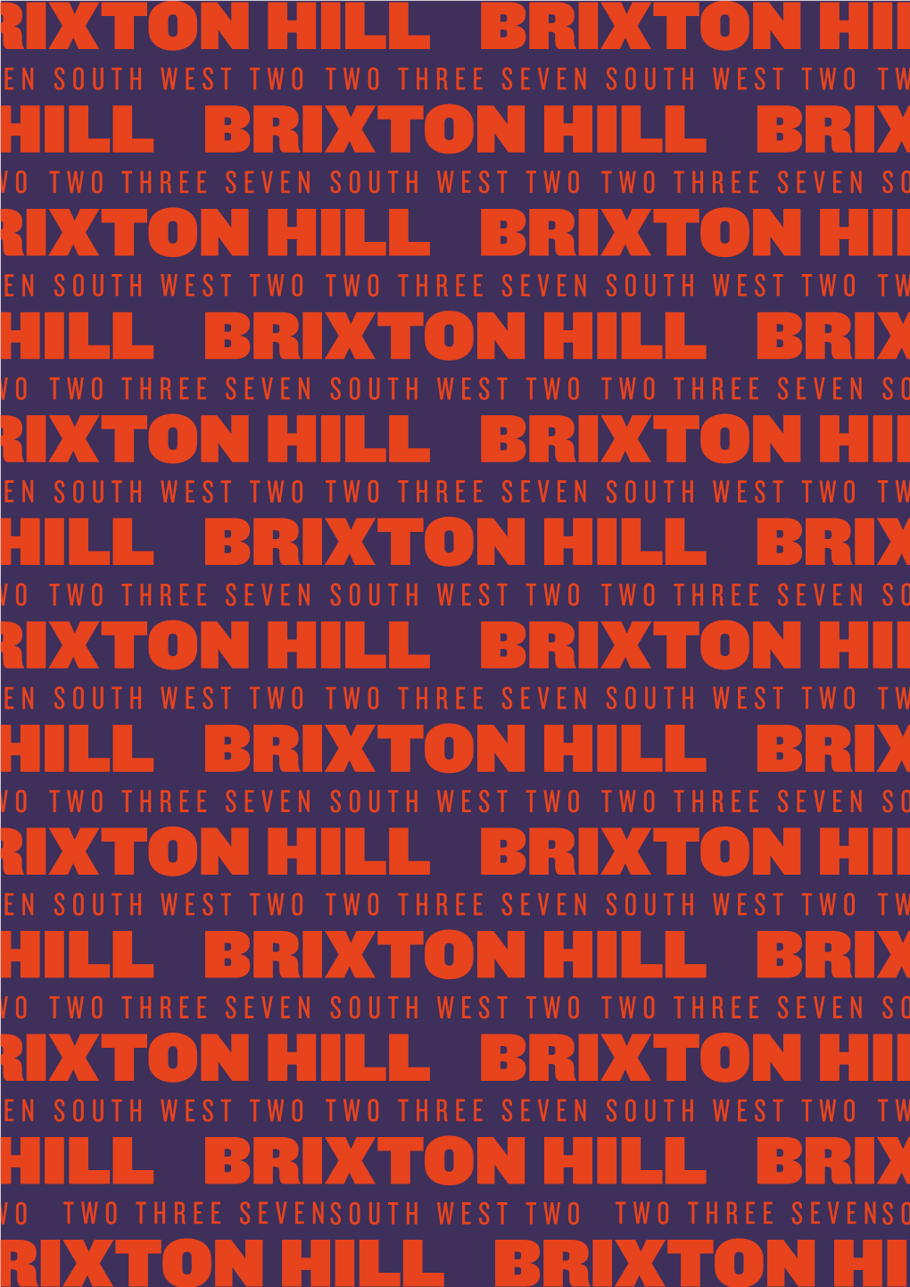 Brixton Hill a Bold New Move for Brixton *