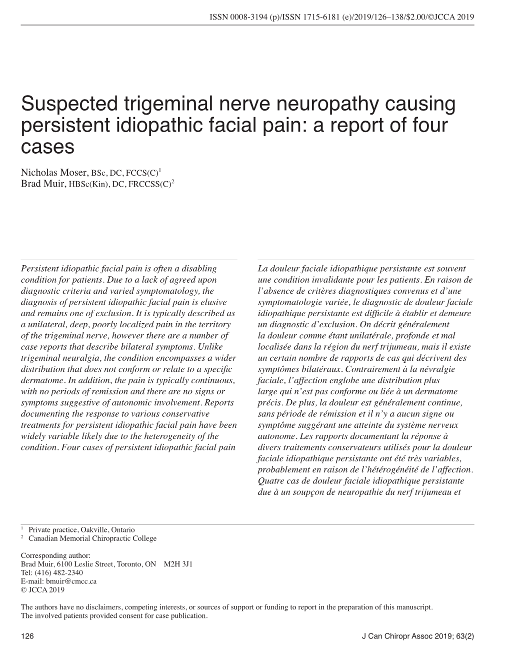 Suspected Trigeminal Nerve Neuropathy Causing Persistent