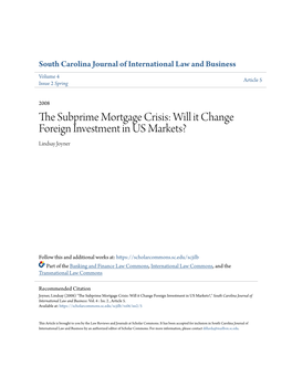The Subprime Mortgage Crisis: Will It Change Foreign Investment in Us Markets?