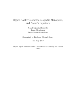 Hyper-Kähler Geometry, Magnetic Monopoles, and Nahm's Equations