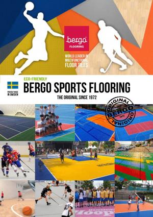 Bergo Sports Flooring in Sweden the Original Since 1972