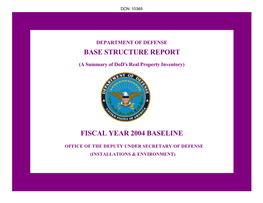 Base Structure Report: Fiscal Year 2004 Baseline