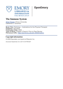 The Immune System Zoher Kapasi, Emory University Catherine C