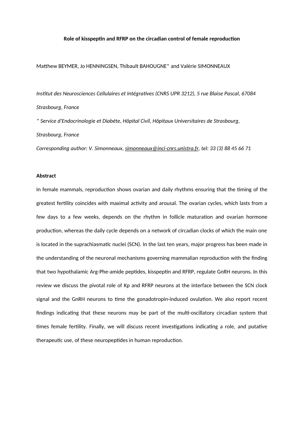 Role of Kisspeptin and RFRP in the Circadian Control of Female