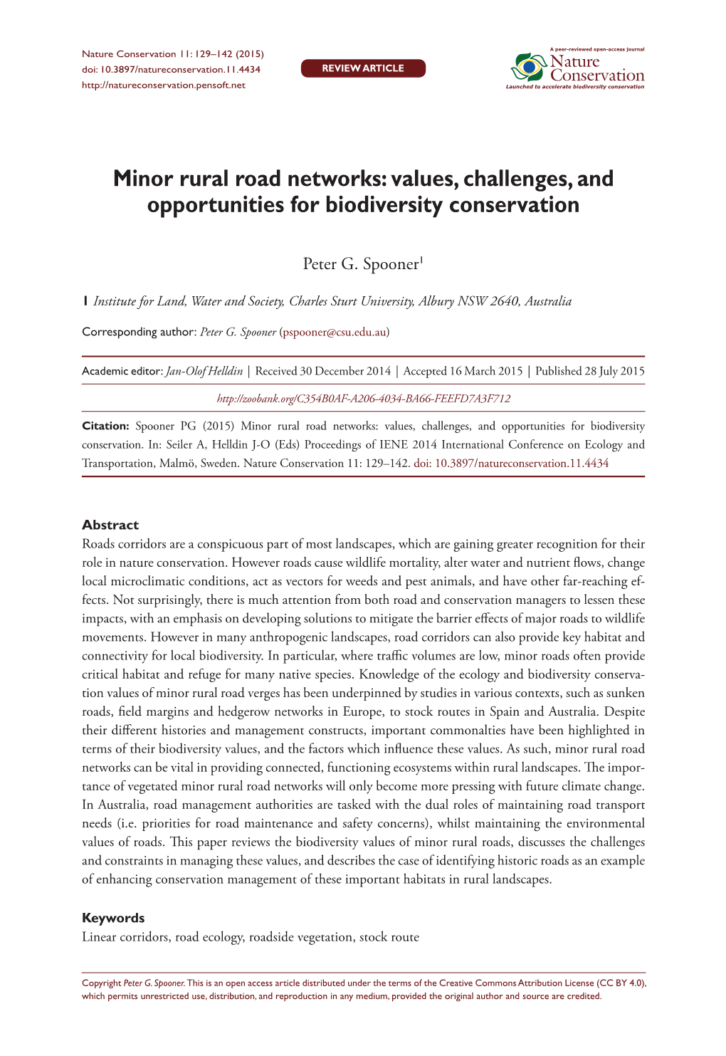 ﻿Minor Rural Road Networks: Values, Challenges, and Opportunities for Biodiversity Conservation