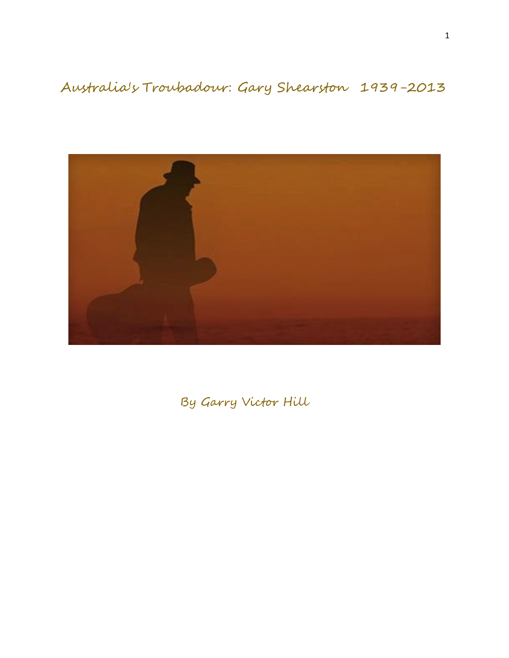 Australia's Troubadour: Gary Shearston 1939-2013