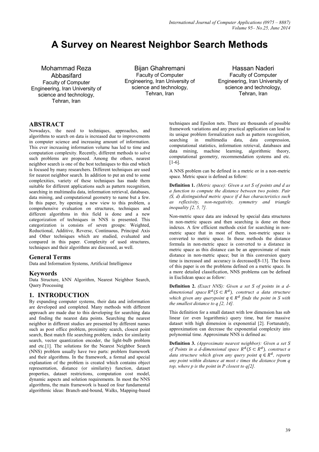 A Survey on Nearest Neighbor Search Methods