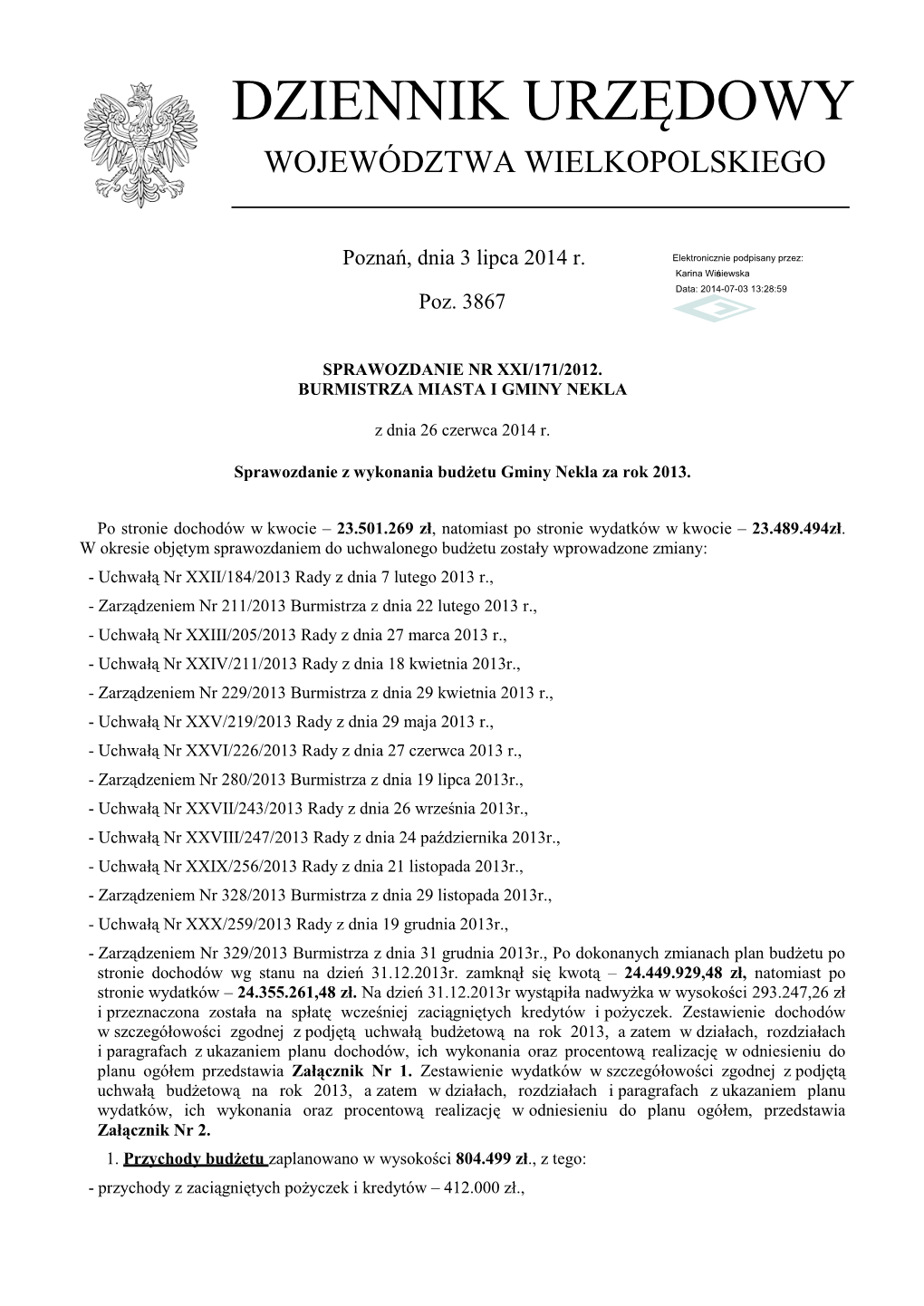 Sprawozdanie Nr XXI/171/2012. Z Dnia 26 Czerwca 2014 R