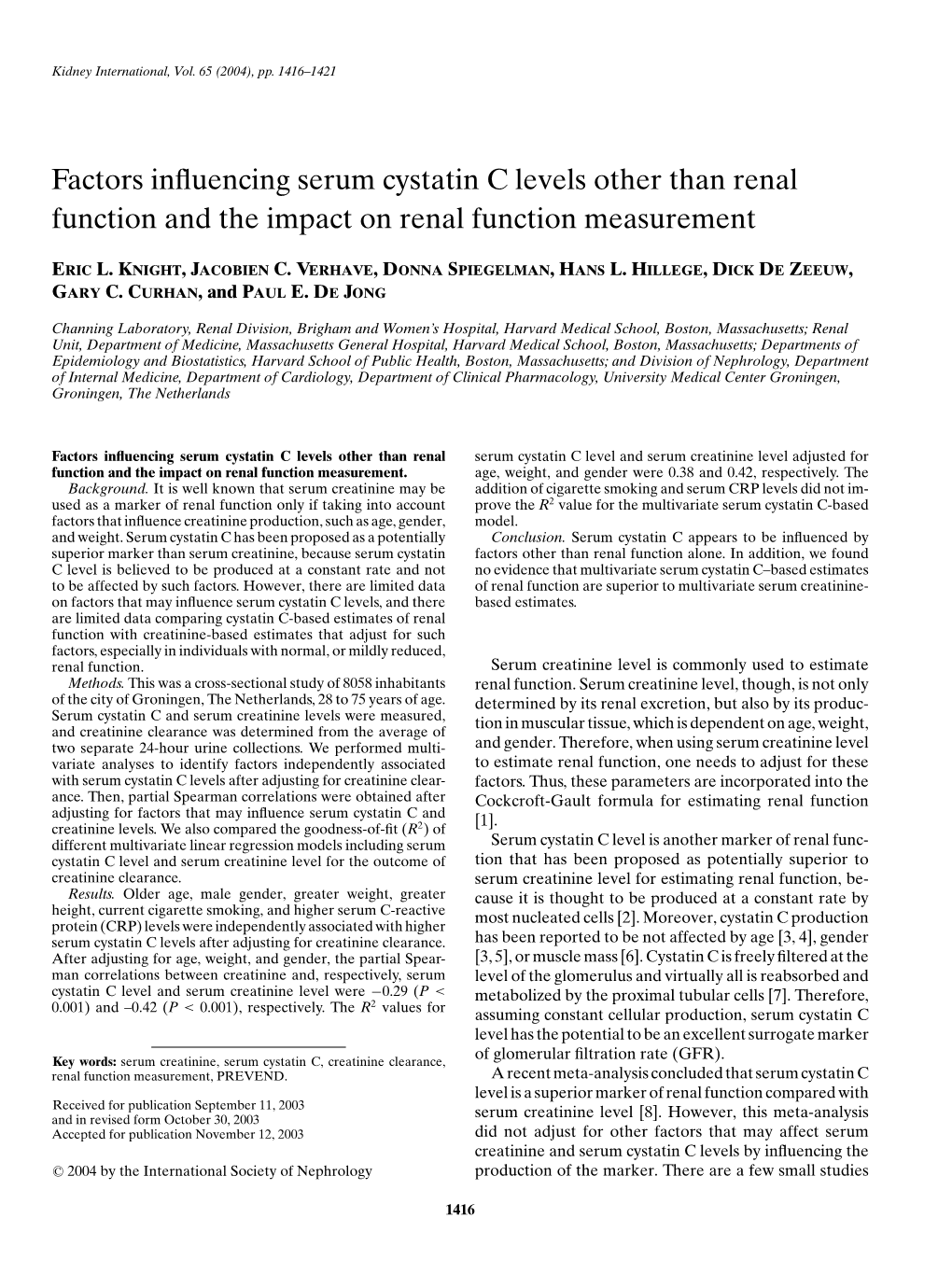 Factors Influencing Serum Cystatin C Levels Other Than Renal Function And