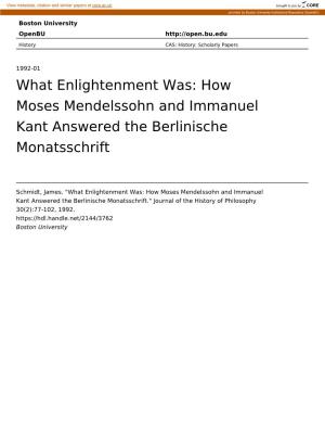 What Enlightenment Was: How Moses Mendelssohn and Immanuel Kant Answered the Berlinische Monatsschrift