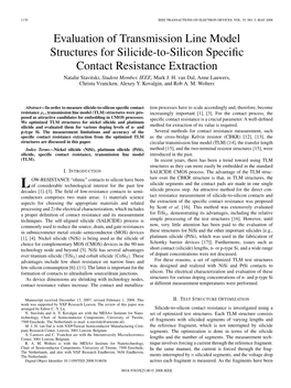 Evaluation of Transmission Line Model Structures for Silicide-To-Silicon Speciﬁc Contact Resistance Extraction Natalie Stavitski, Student Member, IEEE, Mark J