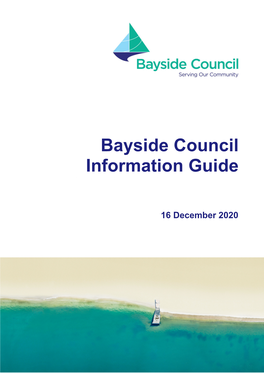 Bayside Council Information Guide This Information Guide Has Been Prepared and Published in Accordance With