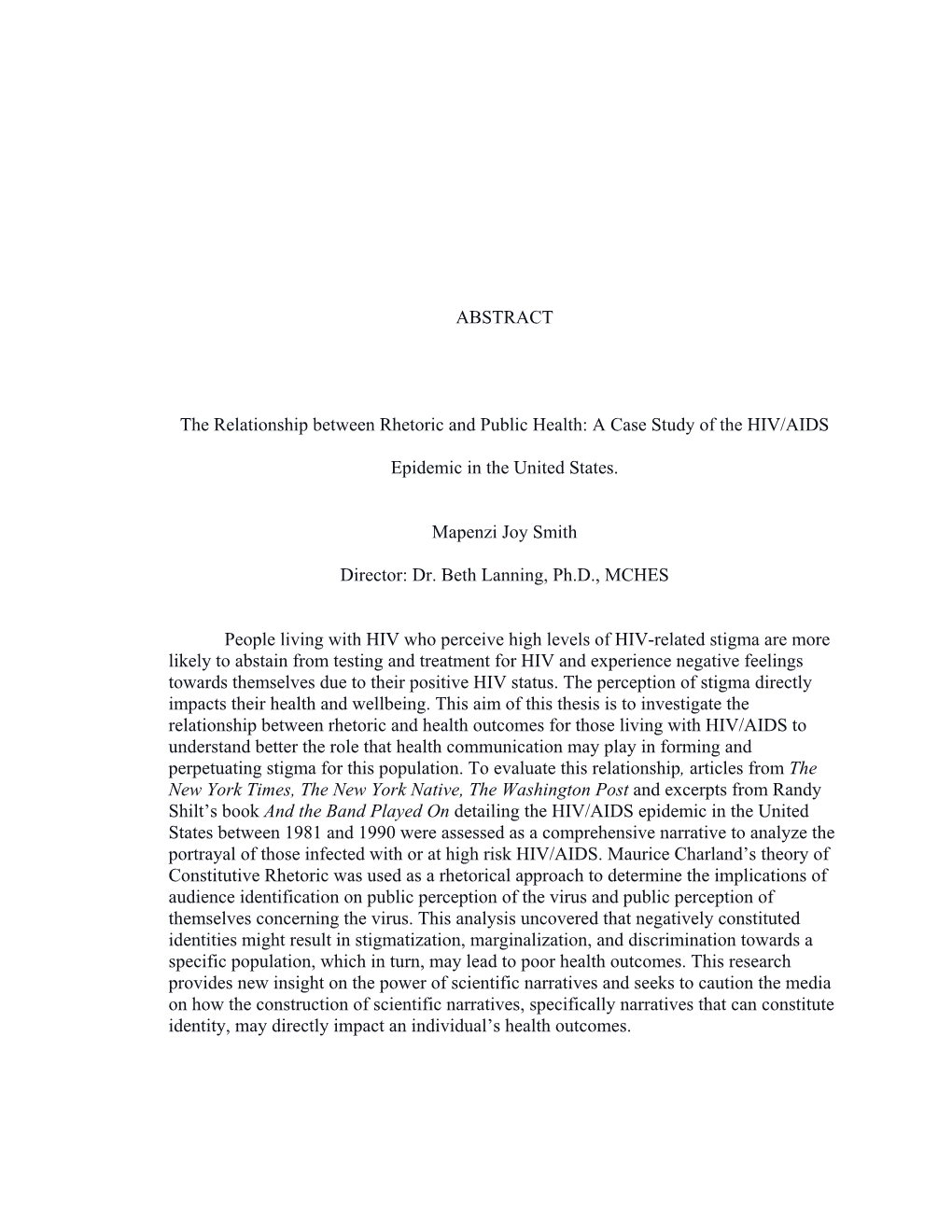 A Case Study of the HIV/AIDS Epidemic in the United States. Mapen