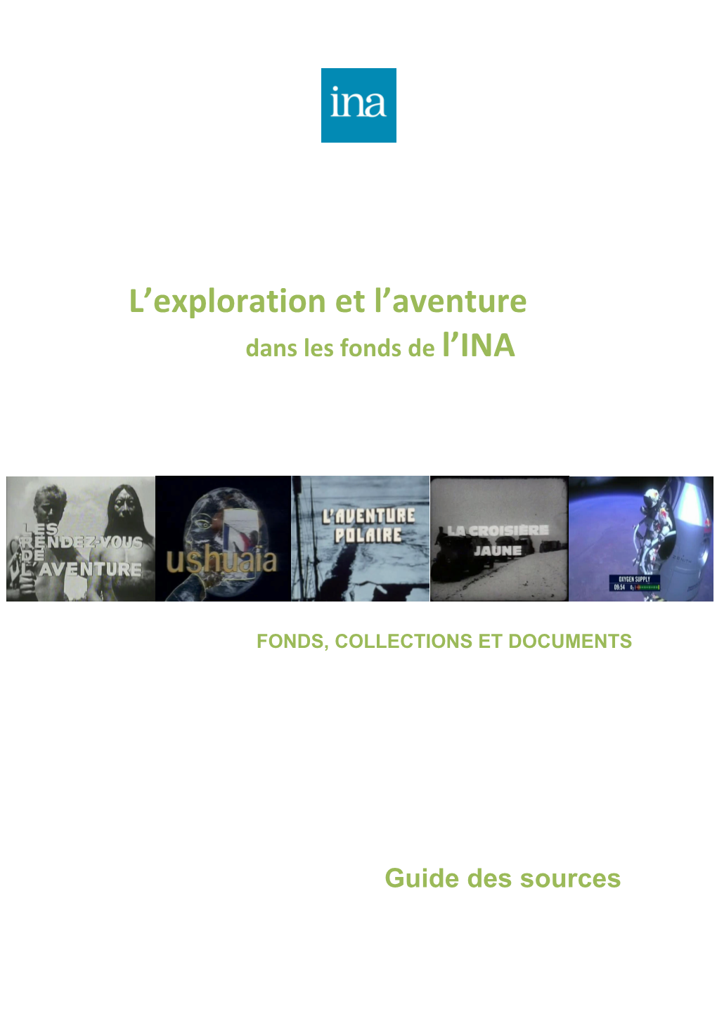 L'exploration Et L'aventure