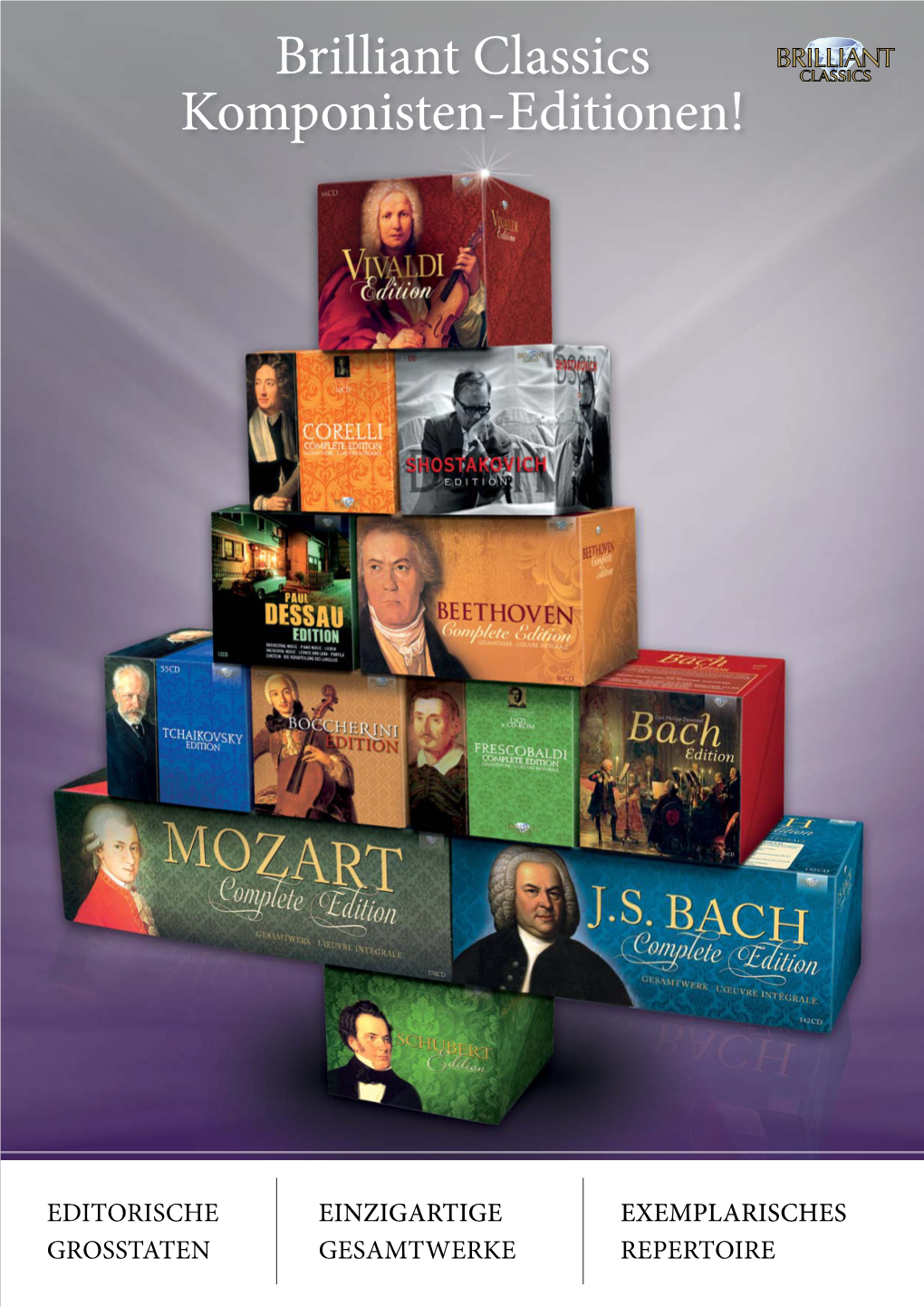 Brilliant Classics Komponisten-Editionen!