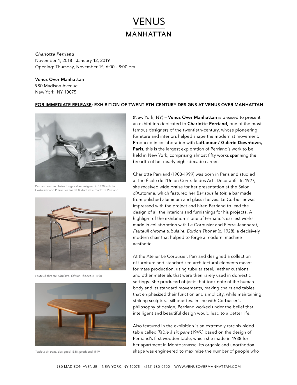 Charlotte Perriand November 1, 2018 - January 12, 2019 Opening: Thursday, November 1St, 6:00 - 8:00 Pm