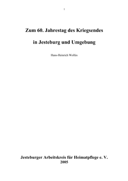 Zum 60. Jahrestag Des Kriegsendes in Jesteburg Und Umgebung