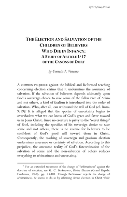 The Election and Salvation of the Children of Believers Who Die in Infancy: a Study of Article I/17 of the Canons of Dort