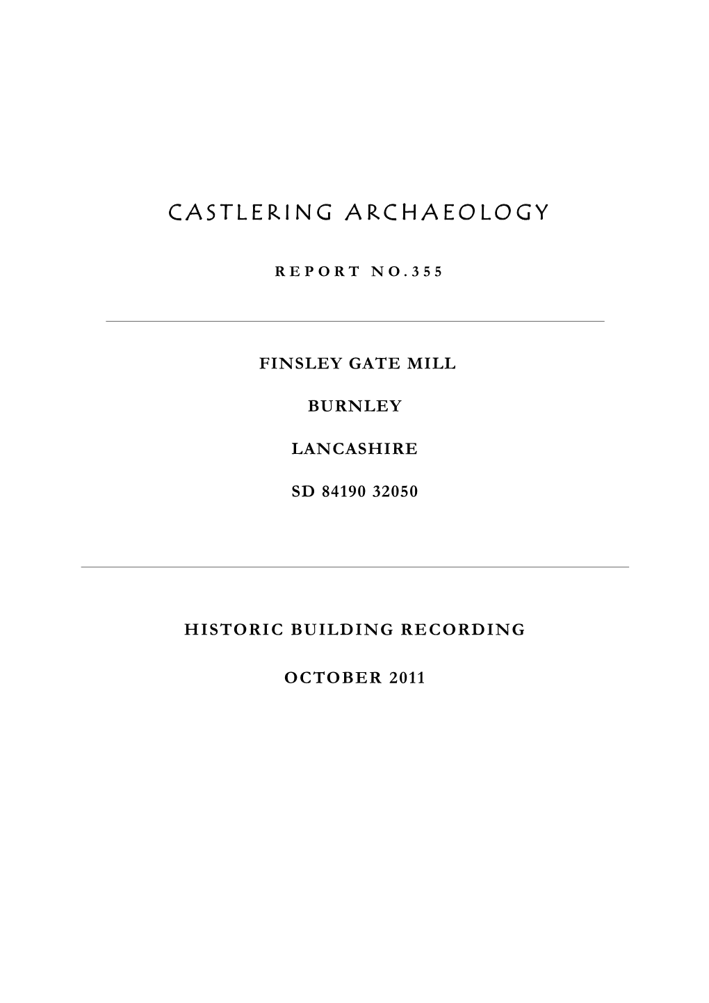 Castlering Archaeology