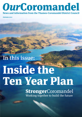 Inside the Ten Year Plan Strongercoromandel Working Together to Build the Future 2