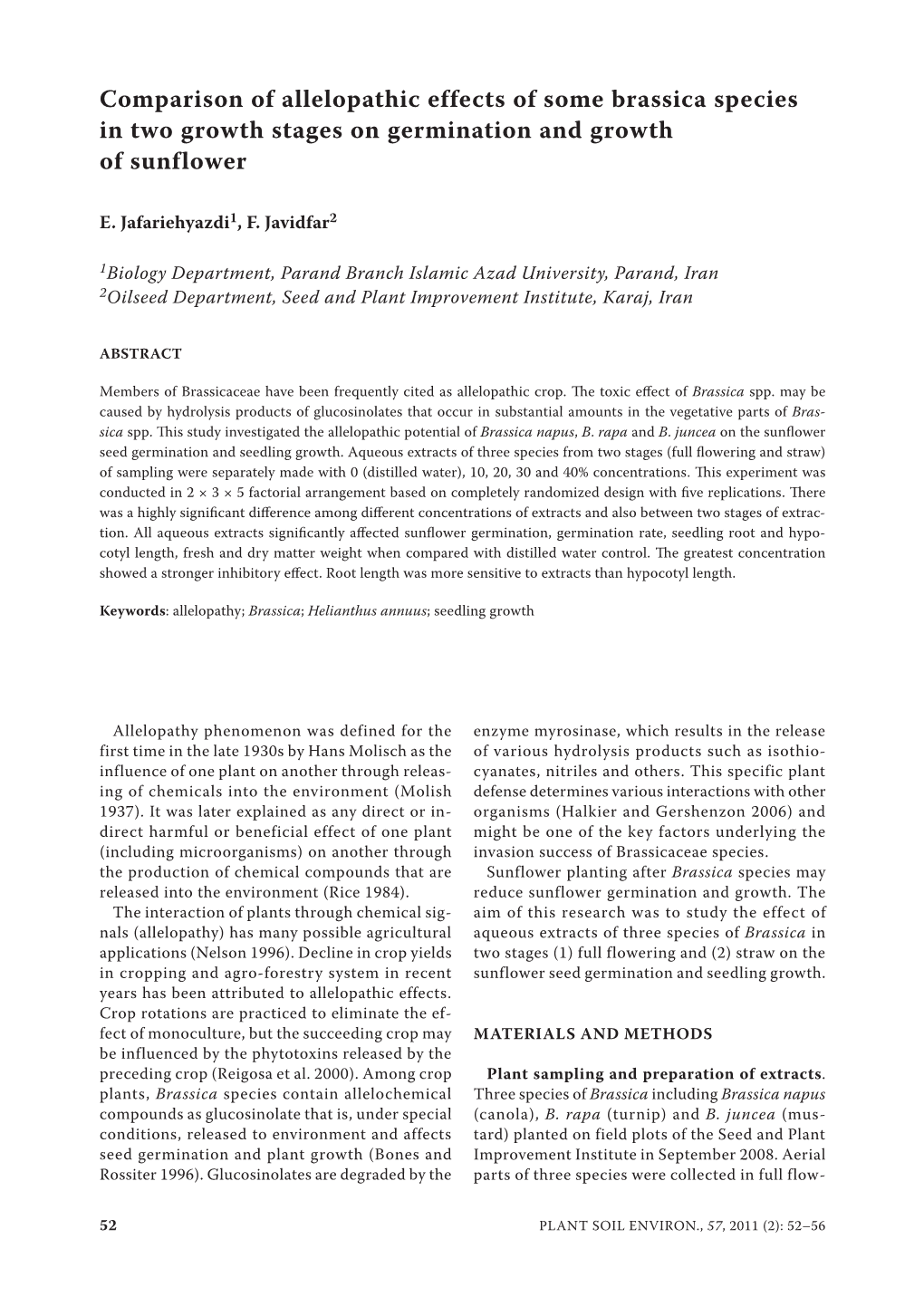 Comparison of Allelopathic Effects of Some Brassica Species in Two Growth Stages on Germination and Growth of Sunflower