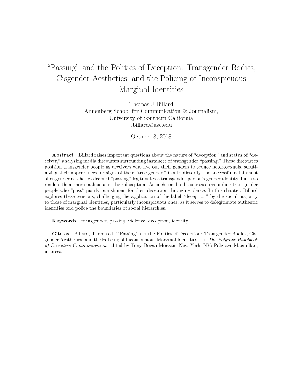 And the Politics of Deception: Transgender Bodies, Cisgender Aesthetics, and the Policing of Inconspicuous Marginal Identities