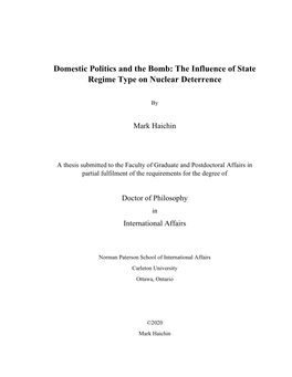 Domestic Politics and the Bomb: the Influence of State Regime Type on Nuclear Deterrence