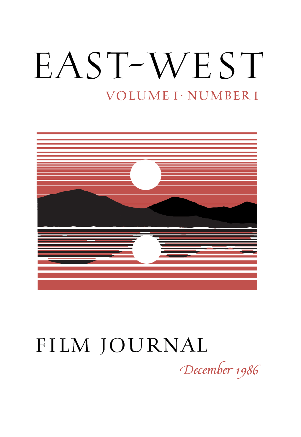 East-West Film Journal, Volume 1, No. 1